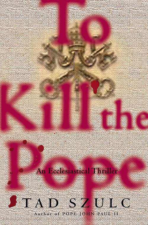 Book cover of To Kill The Pope