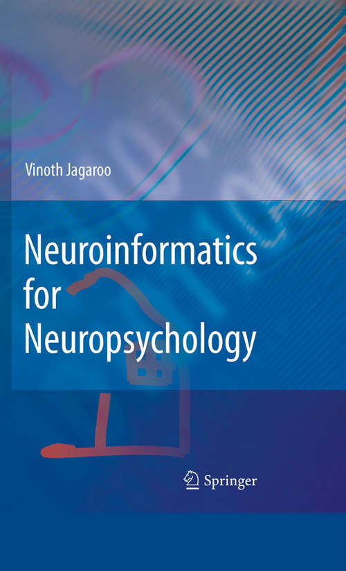 Book cover of Neuroinformatics for Neuropsychology
