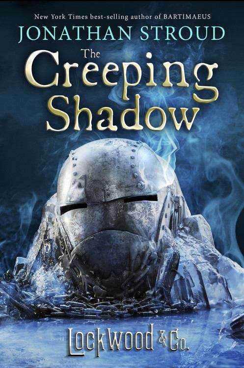 Book cover of The Creeping Shadow (Lockwood & Co. Book #4)
