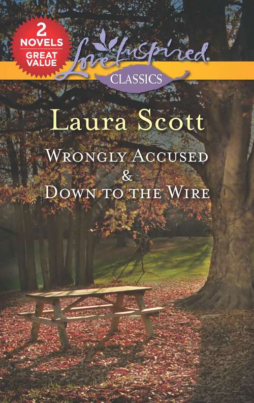Wrongly Accused & Down to the Wire: A 2-in-1 Collection