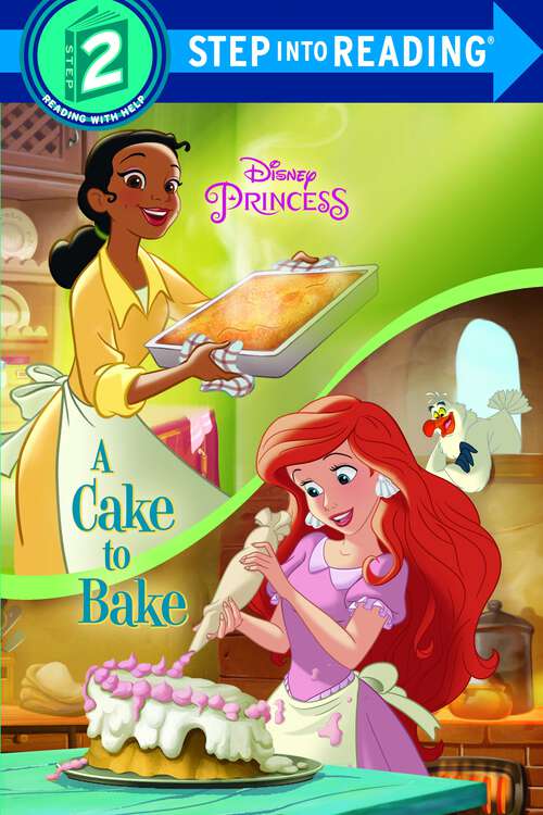 Book cover of A Cake to Bake (Step into Reading)