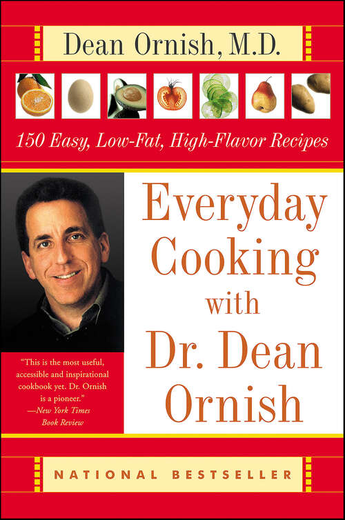 Book cover of Everyday Cooking with Dr. Dean Ornish