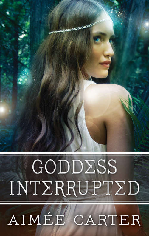 Book cover of Goddess Interrupted (Original) (A Goddess Test Novel #2)