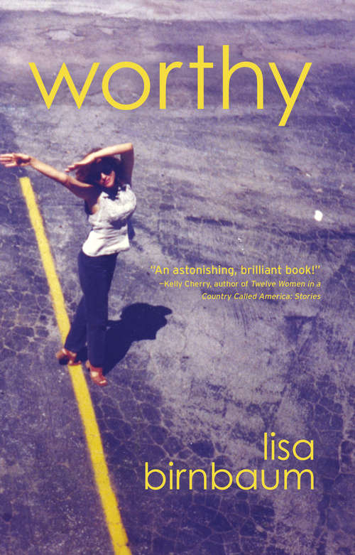 Book cover of Worthy: A Novel