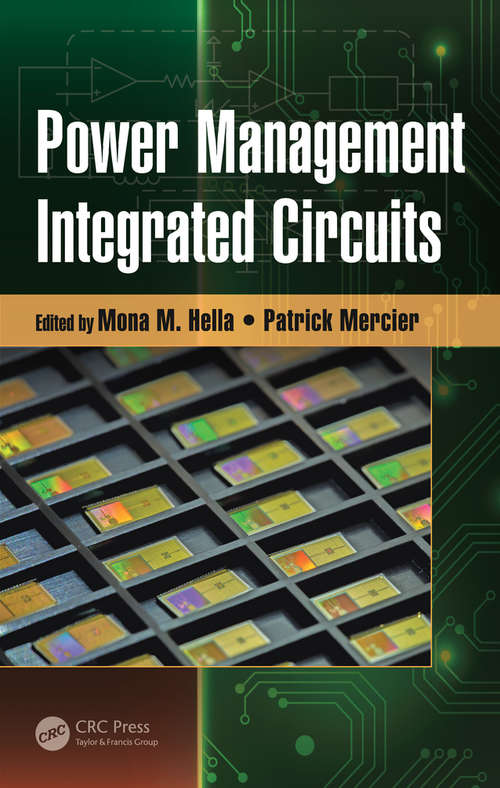 Power Management Integrated Circuits (Devices, Circuits, and Systems)