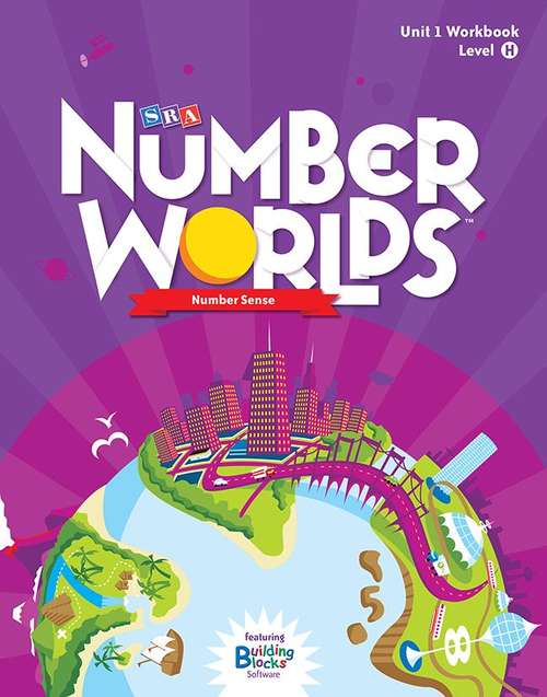 Book cover of SRA Number Worlds: Number Sense, Unit 1, Level H Workbook [Grade 6]