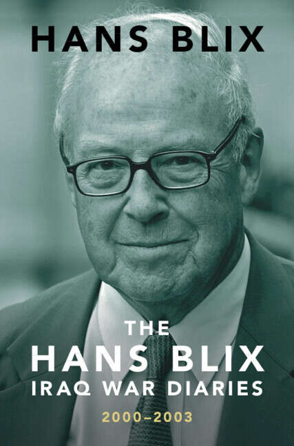 Book cover of The Hans Blix Iraq War Diaries: 2000–2003
