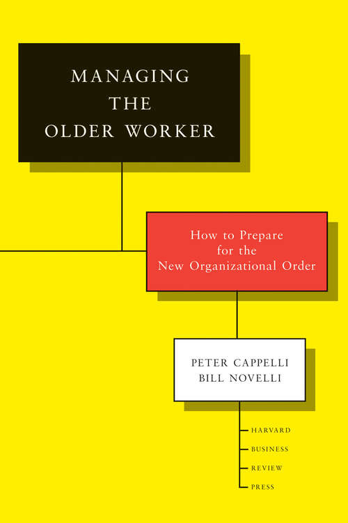 Managing the Older Worker