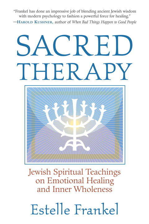 Book cover of Sacred Therapy: Jewish Spiritual Teachings on Emotional Healing and Inner Wholeness