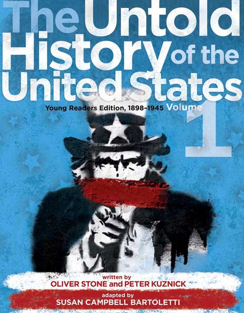 The Untold History of the United States, Volume 1