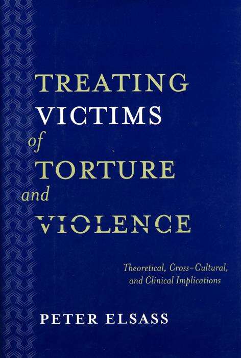 Book cover of Treating Victims of Torture and Violence