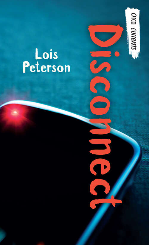 Book cover of Disconnect (Orca Currents)