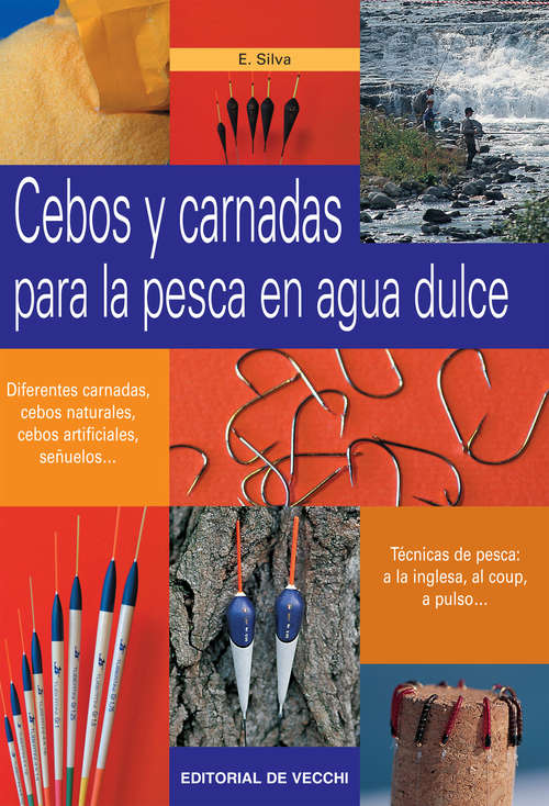 Book cover of Cebos y carnadas para la pesca en agua dulce