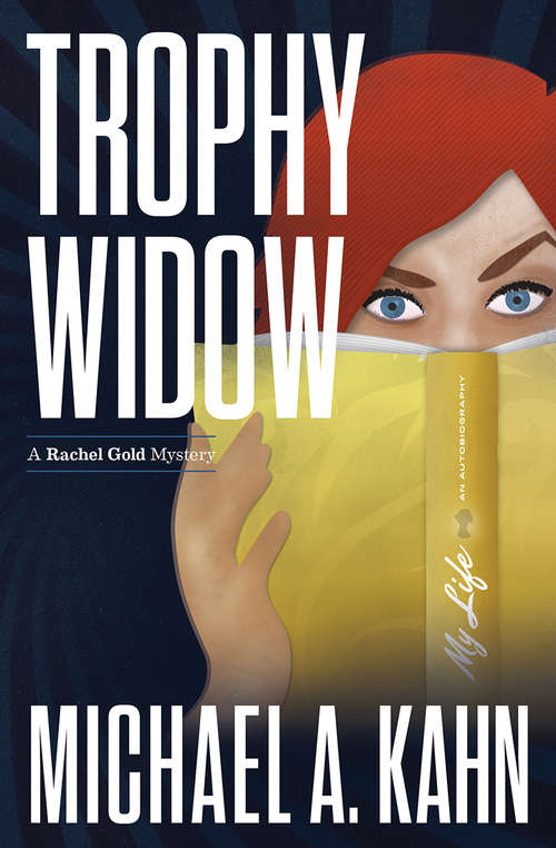 Trophy Widow: A Rachel Gold Novel (Rachel Gold Mysteries #7)
