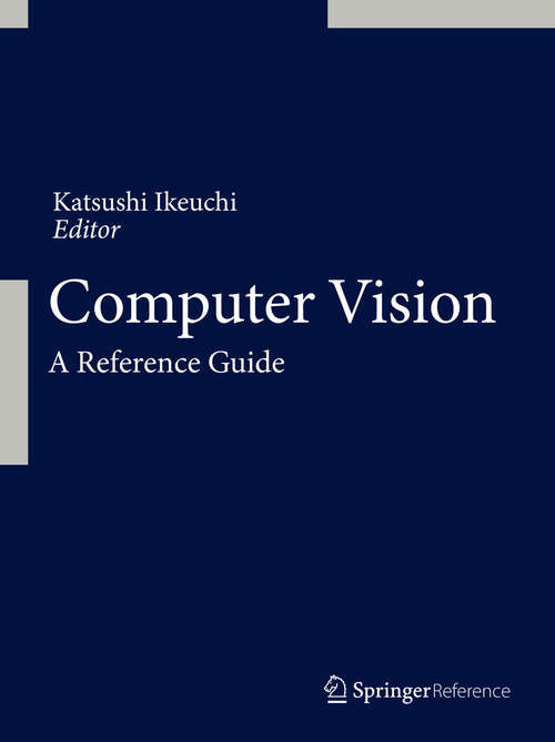 Book cover of Computer Vision: A Reference Guide
