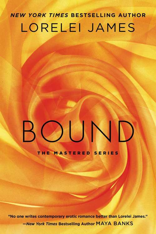 Book cover of Bound (Mastered Series #1)