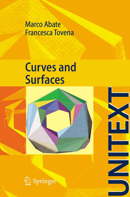 Book cover of Curves and Surfaces (UNITEXT)
