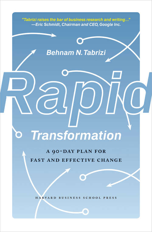 Book cover of Rapid Transformation: A 90-Day Plan for Fast and Effective Change