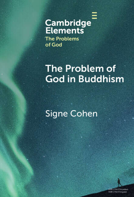 Book cover of The Problem of God in Buddhism (Elements in the Problems of God)