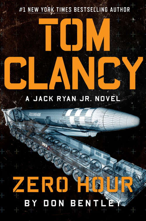 Book cover of Tom Clancy: Zero Hour (A Jack Ryan Jr. Novel #9)
