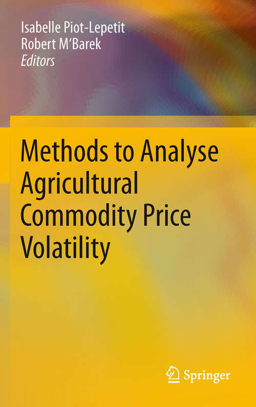 Book cover of Methods to Analyse Agricultural Commodity Price Volatility