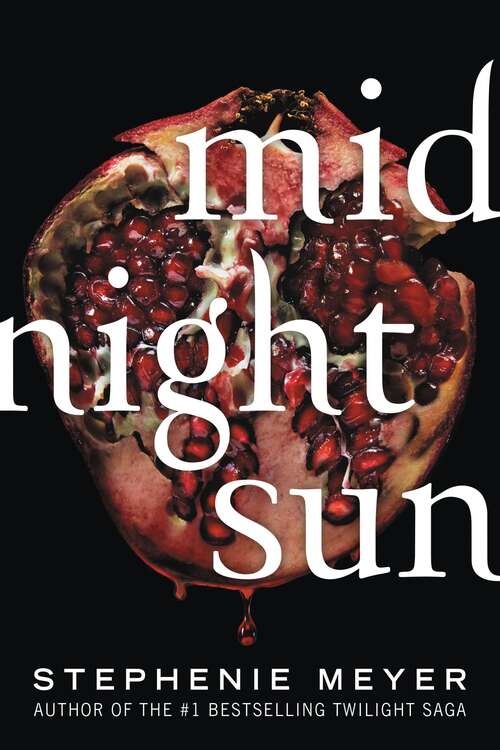 Book cover of Midnight Sun (The Twilight Saga #5)
