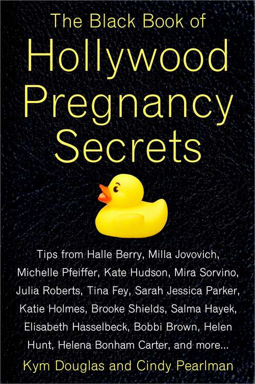 Book cover of The Black Book of Hollywood Pregnancy Secrets