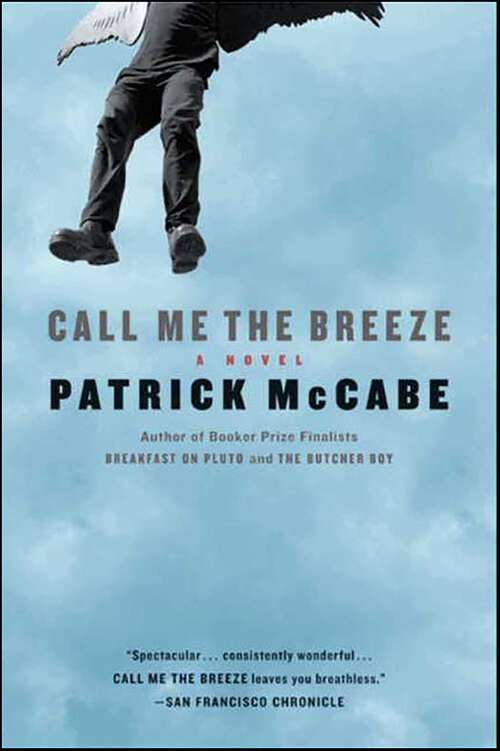 Book cover of Call Me the Breeze: A Novel