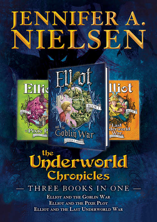 Book cover of The Underworld Chronicles: Books 1 - 3