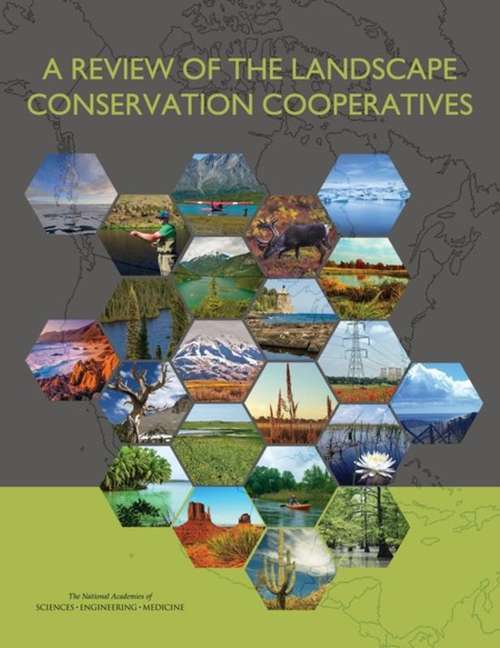 Book cover of A Review of the Landscape Conservation Cooperatives