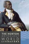 The Norton Anthology of World Literature: Volume E Third Edition