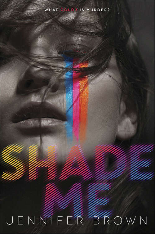 Book cover of Shade Me (Shade Me #1)