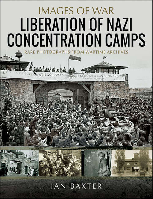Book cover of Liberation of Nazi Concentration Camps