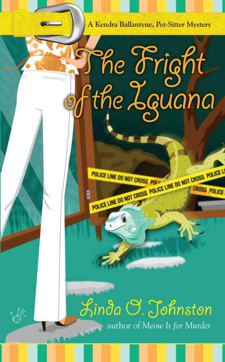 Book cover of The Fright of the Iguana (A Kendra Ballantyne, Pet-Sitter Mystery #5)