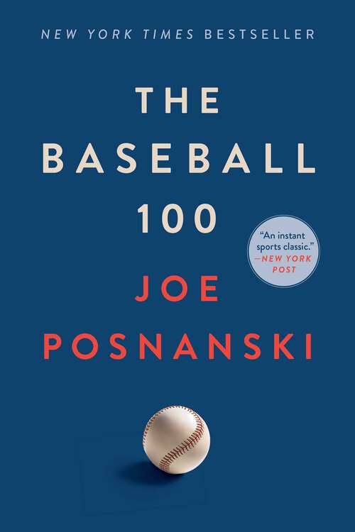 Book cover of The Baseball 100