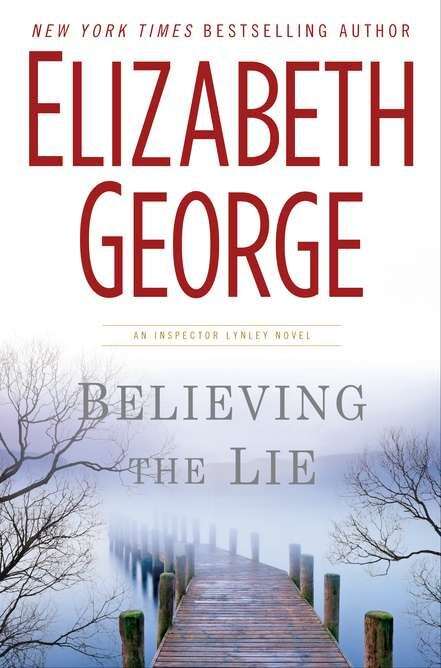 Book cover of Believing the Lie (Inspector Lynley #16)