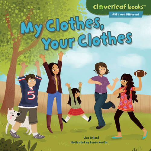 Book cover of My Clothes, Your Clothes (Cloverleaf Books (tm) -- Alike And Different Ser.)