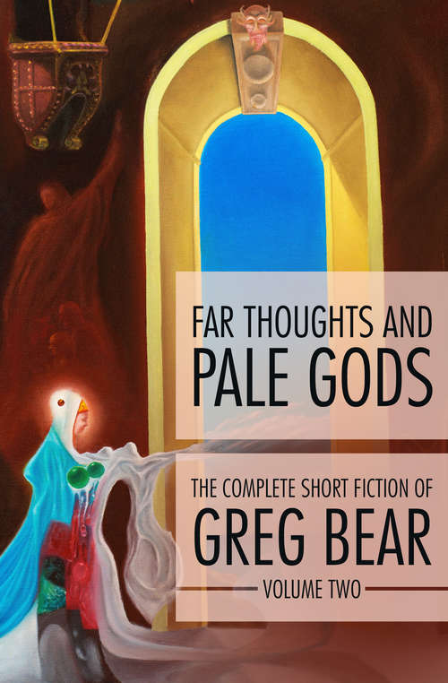 Book cover of Far Thoughts and Pale Gods