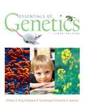 Essentials Of Genetics (Sixth Edition)