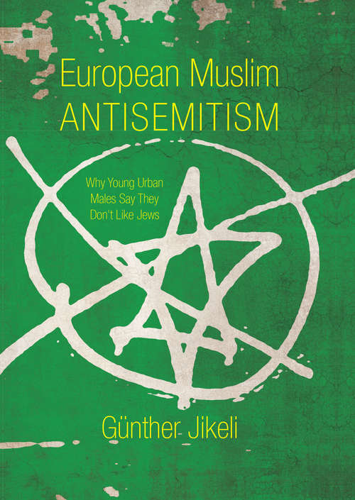 Book cover of European Muslim Antisemitism