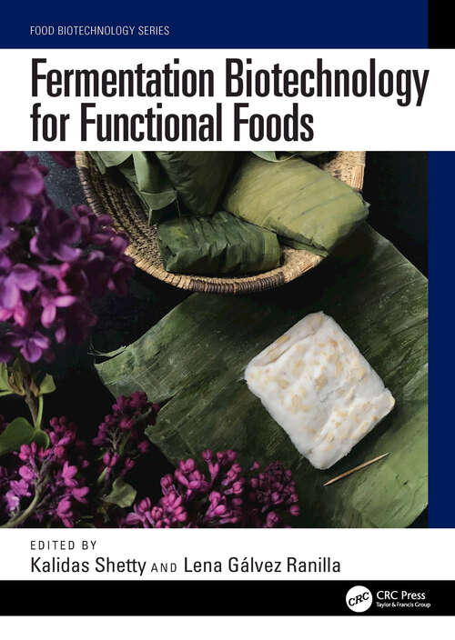 Book cover of Fermentation Biotechnology for Functional Foods (1) (Food Biotechnology Series)