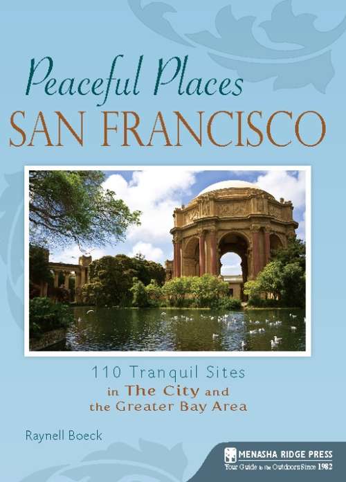 Book cover of Peaceful Places: San Francisco