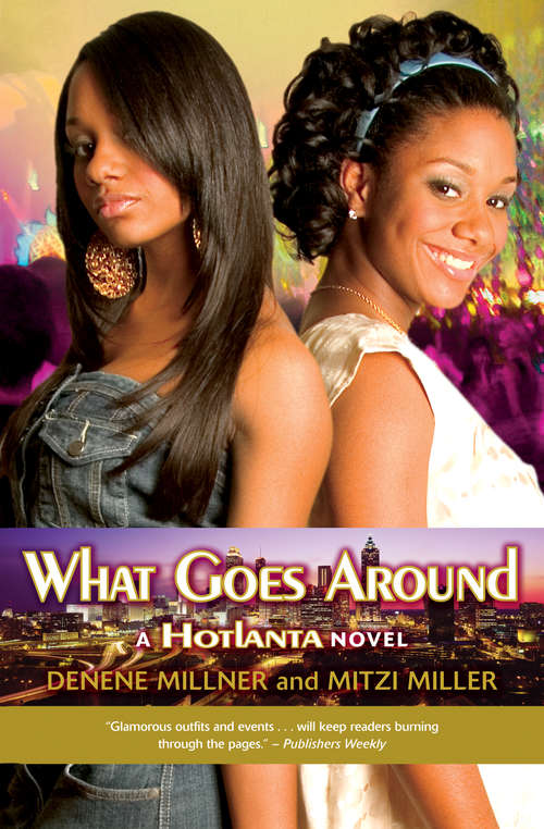 Book cover of Hotlanta Book 3: What Goes Around