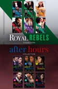 The Royal Rebels Collection and The After Hours Collection