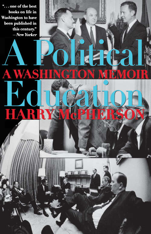 Book cover of A Political Education: A Washington Memoir