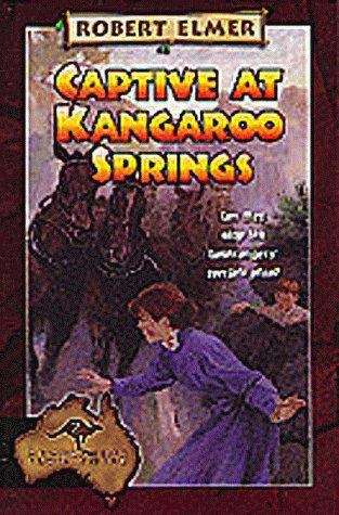 Book cover of Captive At Kangaroo Springs (Adventures Down Under #2)