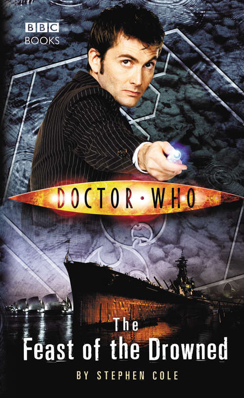 Book cover of Doctor Who: The Feast of the Drowned (DOCTOR WHO #137)