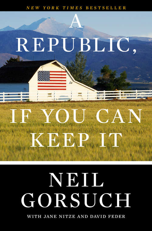 Book cover of A Republic, If You Can Keep It