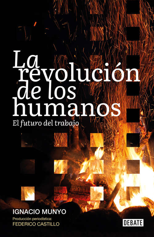 Book cover of La revolución de los humanos: El futuro del trabajo