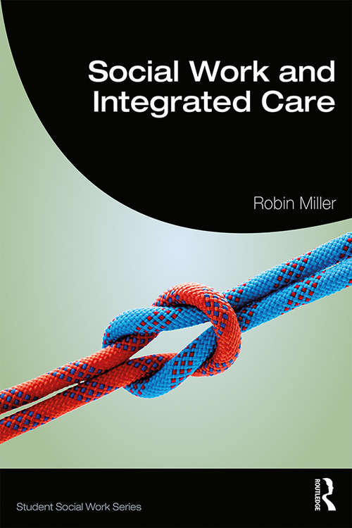 Social Work and Integrated Care (Student Social Work)